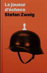 Le joueur d'échecs by Stefan Zweig