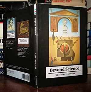 Beyond Science: The Wider Human Context by John C. Polkinghorne