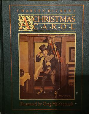 A Christmas Carol by Charles Dickens