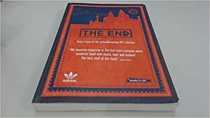 The End by Phil Jones, Peter Hooton, Mick Potter