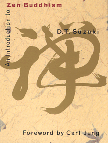 An Introduction to Zen Buddhism by D.T. Suzuki, C.G. Jung