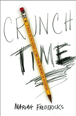 Crunch Time by Mariah Fredericks