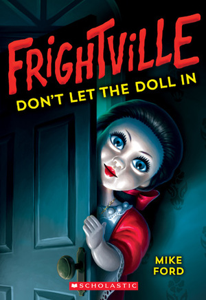 Don't Let the Doll In by Mike Ford