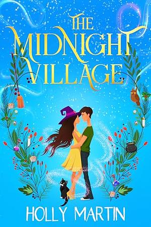 The Midnight Village by Holly Martin