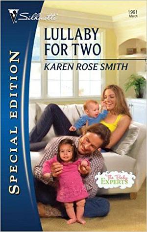 Lullaby for Two by Karen Rose Smith