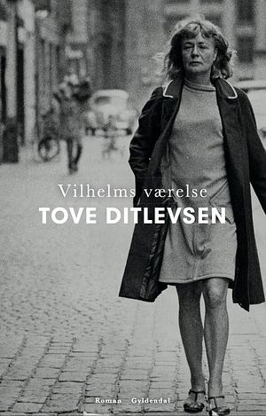 Vilhelms værelse by Tove Ditlevsen