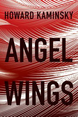 Angel Wings by Howard Kaminsky