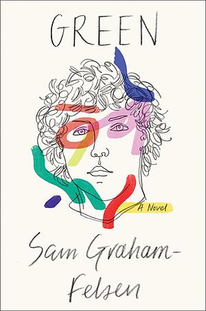 Green by Sam Graham-Felsen