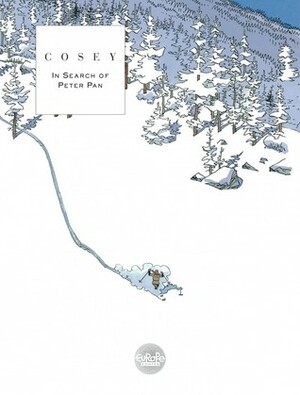 In Search of Peter Pan by Cosey