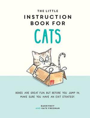 The Little Instruction Book for Cats by Kate Freeman