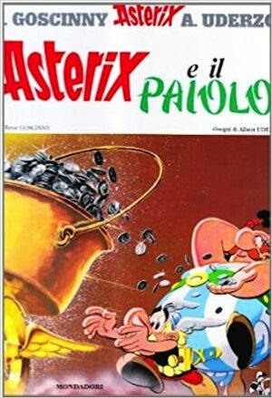 Asterix e il paiolo by René Goscinny
