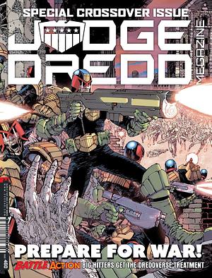 Judge Dredd Megazine 460 by Alex de Campi, Kenneth Niemand, Mike Carroll, Brian Ruckley, Dan Abnett, Garth Ennis, Alec Worley, John Wagner, Karl Stock