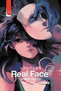 Real Face by Chinen Mikito