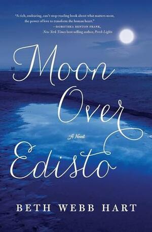 Moon Over Edisto by Beth Webb Hart