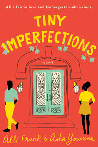 Tiny Imperfections by Alli Frank, Asha Youmans