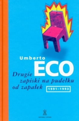 Drugie zapiski na pudełku od zapałek. 1991-1993 by Adam Szymanowski, Umberto Eco