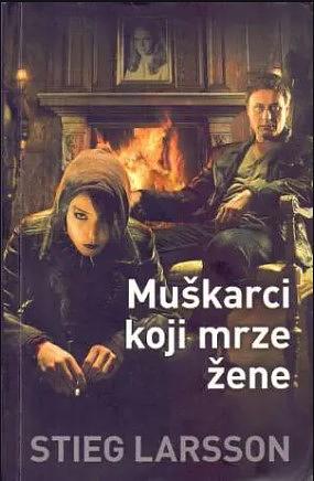 Muškarci koji mrze žene by Stieg Larsson