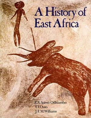 A History Of East Africa by E.S. Atieno Odhiambo