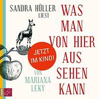 Was man von hier aus sehen kann by Mariana Leky