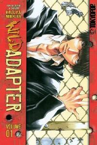 Wild Adapter, Volume 1 by Kazuya Minekura