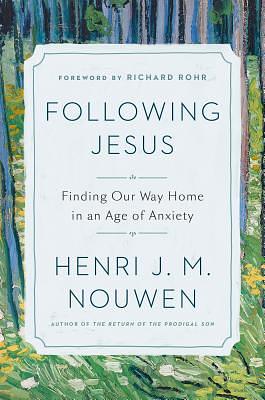 Invasjonen - om å følge Jesus i uroens tid by Henri J.M. Nouwen