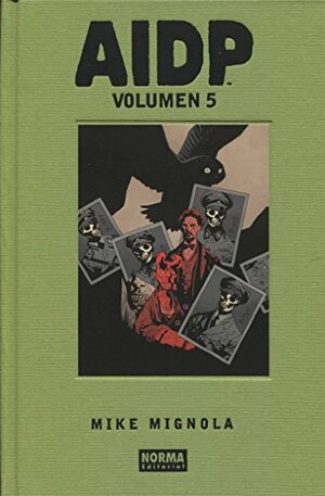 AIDP Integral, volumen 5: 1946 - 1947 - 1948 by Mike Mignola, John Arcudi