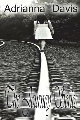 The Journey Series by Titan Inkorp, Adrianna Davis