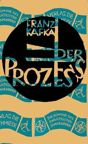 Der Prozess by Franz Kafka