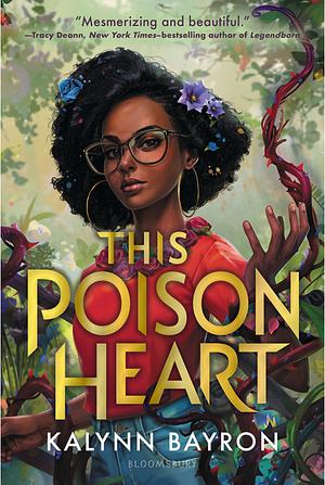 This Poison Heart by Kalynn Bayron