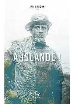 À Islande ! by Ian Manook