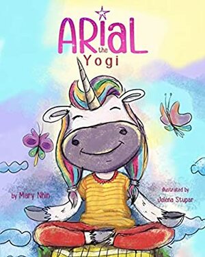 Arial, the Yogi by Jelena Stupar, Mary Nhin