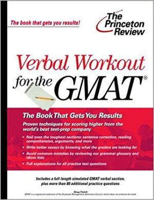 Verbal Workout for the GMAT by Douglas French