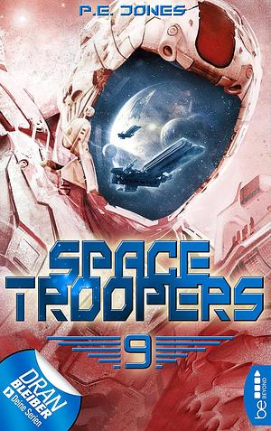 Space Troopers 9: Überleben by P.E. Jones