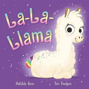 La-La-Llama by Matilda Rose