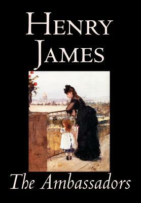 The Ambassadors by Henry James, Fiction, Classics by Henry James