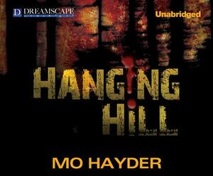 Hanging Hill by Mo Hayder