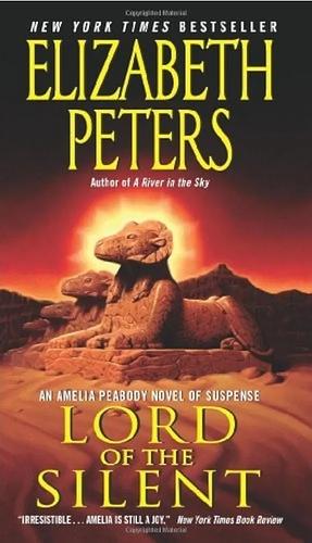 Lord of the Silent by Elizabeth Peters