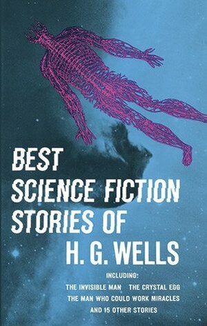 Best Science Fiction Stories of H. G. Wells by H.G. Wells