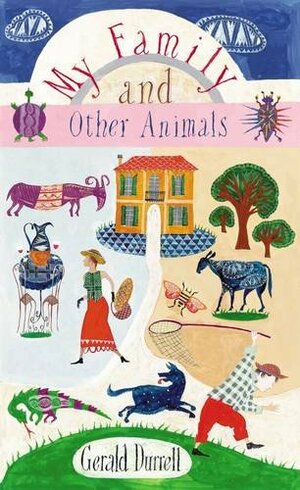 My Family and Other Animals by Gerald Durrell