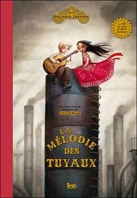 La Mélodie des tuyaux by Benjamin Lacombe