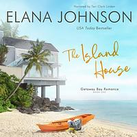 The Island House by Elana Johnson