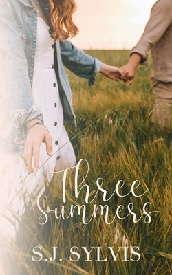 Three Summers by S. J. Sylvis