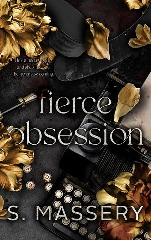 Fierce Obsession by S. Massery