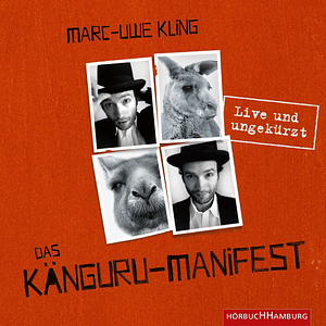 Das Känguru-Manifest by Marc-Uwe Kling