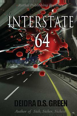 Interstate 64 by Deidra D. S. Green