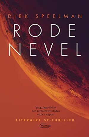 Rode Nevel by Dirk Speelman