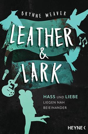 Leather & Lark by Brynne Weaver