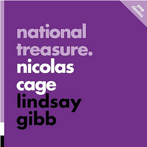 National Treasure: Nicolas Cage by Lindsay Gibb