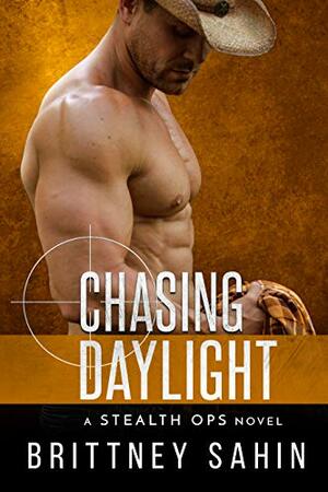 Chasing Daylight by Brittney Sahin