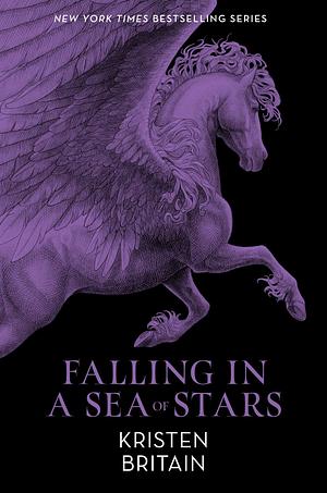 Falling in a Sea of Stars: Green Rider #8 by Kristen Britain